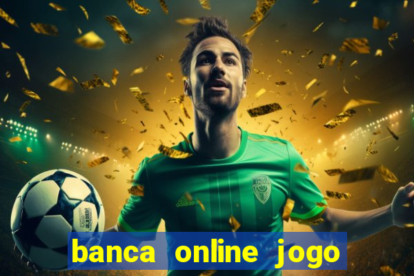 banca online jogo do bicho